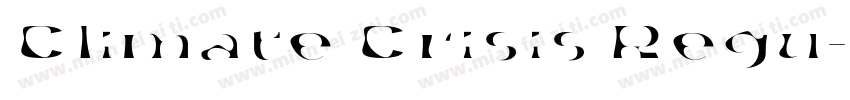 Climate Crisis Regu字体转换